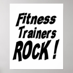Fitness Trainers Rock! Poster Print