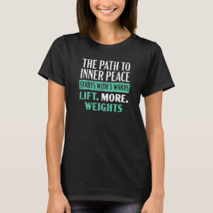 Fitness Workout Bodybuilder Gym Instructor Weightl T-Shirt