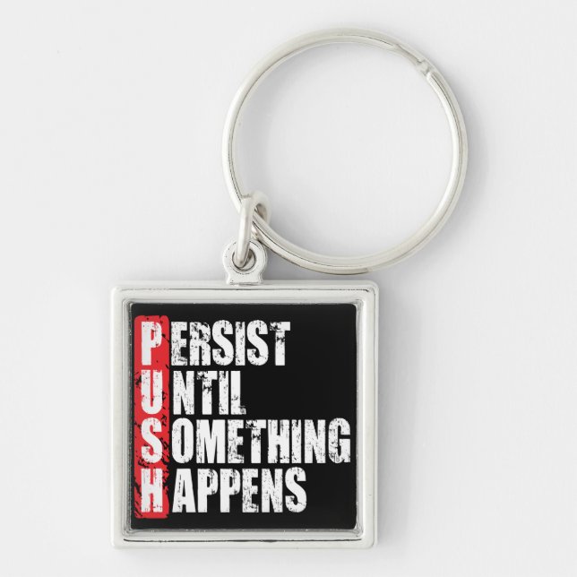 Fitness Workout Gym Motivation - Push Key Ring (Front)