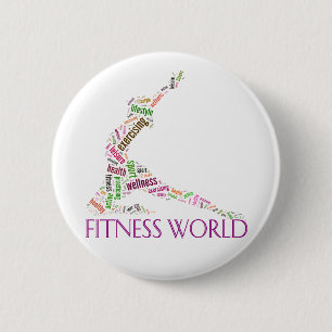 Fitness world 6 cm round badge
