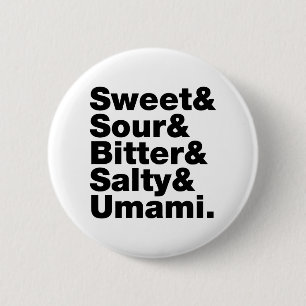Five Basic Tastes 6 Cm Round Badge