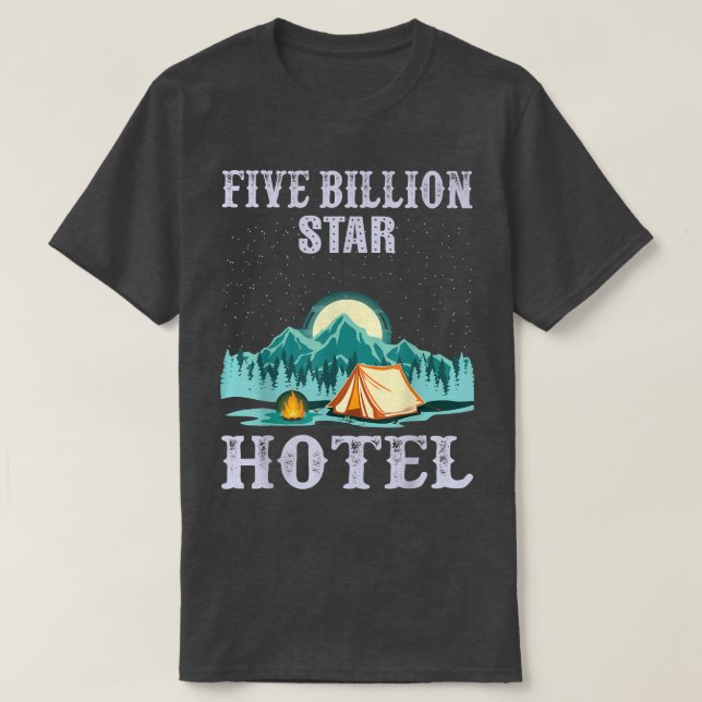Five Billion Star Hotel Camping Night Sky Nature V T-Shirt (Design Front)