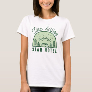 Five Billion Star Hotel T-Shirt