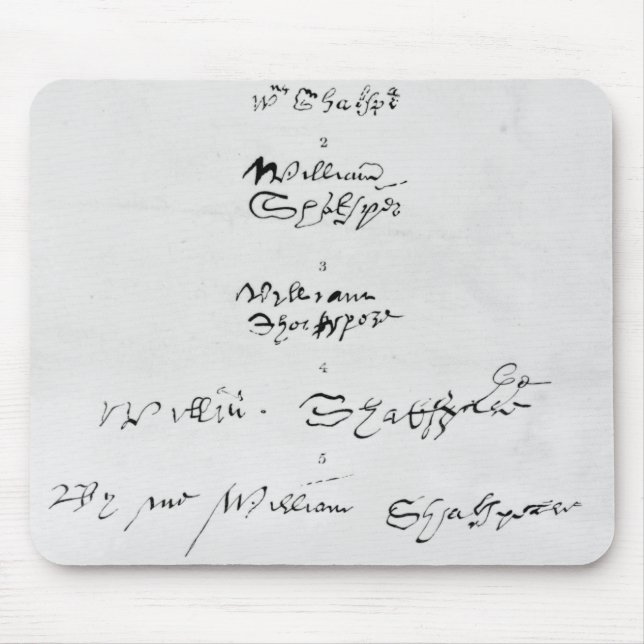 Five Genuine Autographs of William Shakespeare Mouse Pad (Front)