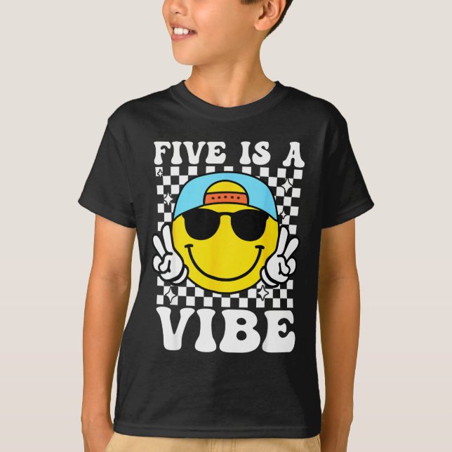 Five Is A Vibe 5th Birthday Groovy Boys Girls 5 Ye T-Shirt (Front)