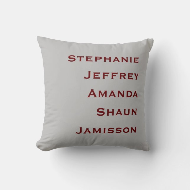Five Names Grey and Burgundy Square Throw Pillow (Front)