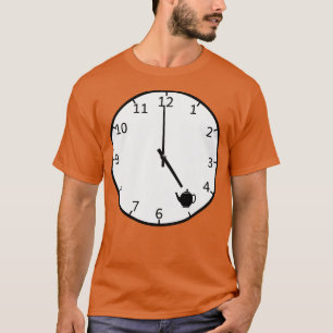 Five Oclock Tea Time Tea Drinker T-Shirt
