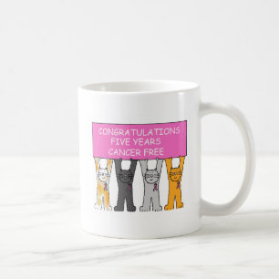 Five years Cancer Fee Congratulations. Coffee Mug