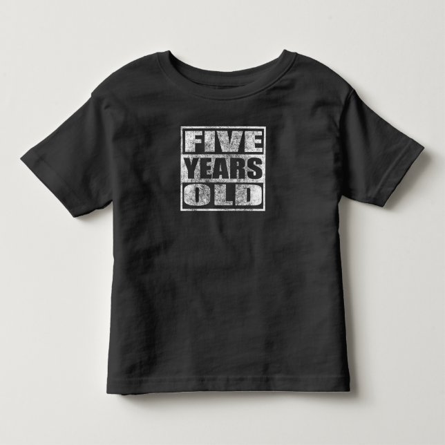 Five Years Old - Happy 5th Birthday T Shirt (Front)
