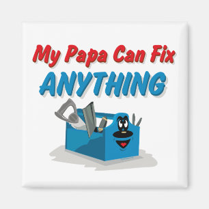 Fix Anything Papa Magnet