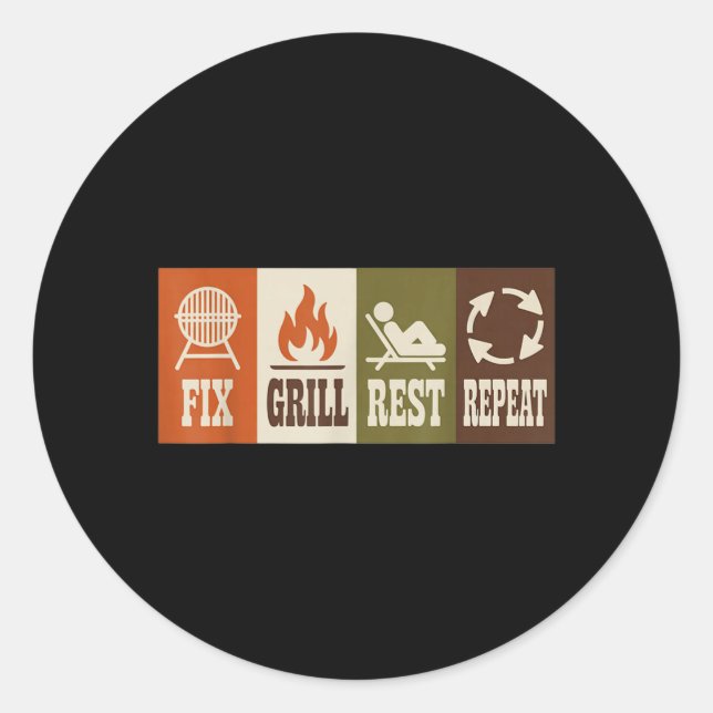 Fix Grill Rest Repeat Mens Fathers Day Dad 2 Classic Round Sticker (Front)