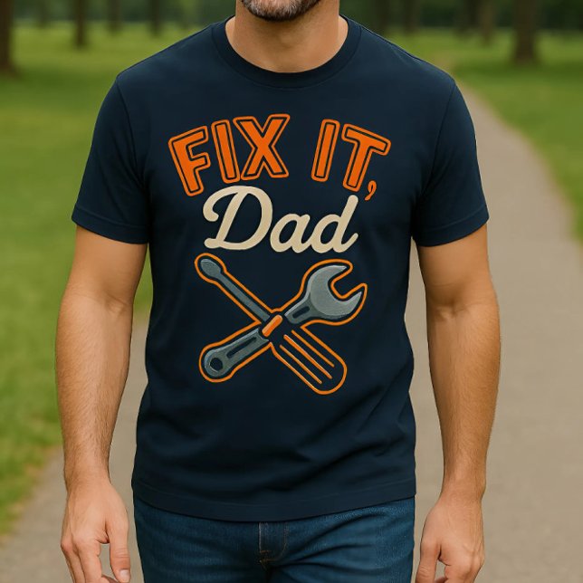 Fix It, Dad | Retro Mechanic & Handyman T-Shirt (Creator Uploaded)