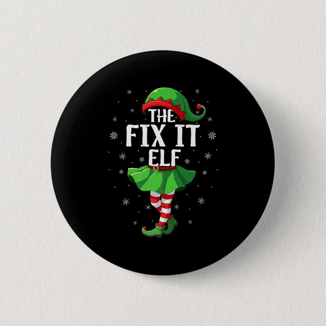 Fix It Elf Christmas Girls Women Elf Squad Xmas Fa 6 Cm Round Badge (Front)