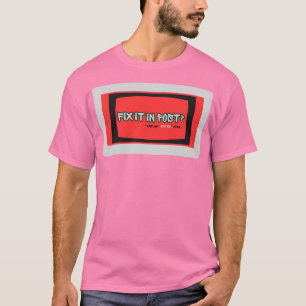 Fix It in Post T-Shirt   Filmmaker Humor Tee   