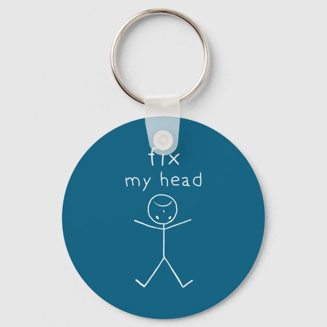 Fix My Head, Funny Sticks Drawing With Saying  Key Ring (Front)