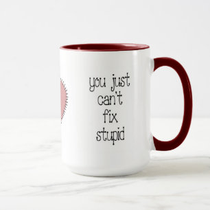 Fix Stupid Coffee Mug