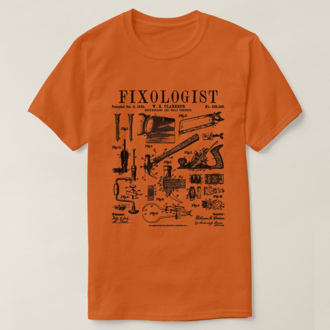 Fixologist Carpenter Carpentry Tools Vintage Paten T-Shirt (Design Front)