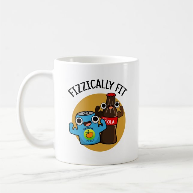 Fizzically Fit Funny Fizzy Cola Pun  Coffee Mug (Left)