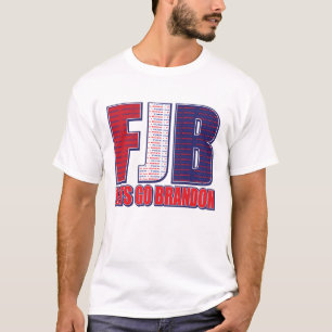FJB Lets Go Brandon T-Shirt