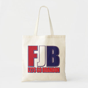 FJB---Lets-Go-Brandon- Tote Bag
