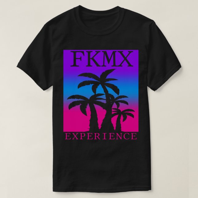 FKMX PALM TREES EXPERIENCE T-SHIRT (Design Front)