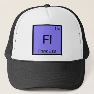Fl - Franz Liszt Chemistry Element Symbol Composer Trucker Hat