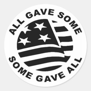 Flag All Gave Some Some Gave All Classic Round Sticker