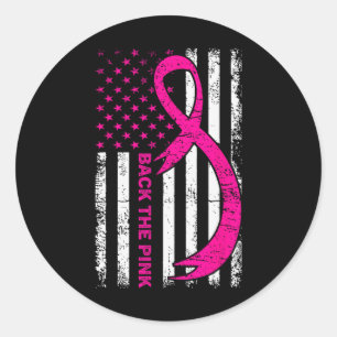Flag Back The Pink Breast Cancer Awareness Ribbon  Classic Round Sticker
