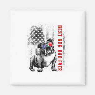 Flag Best English Bulldog Dad Ever 4th Of July  Magnet