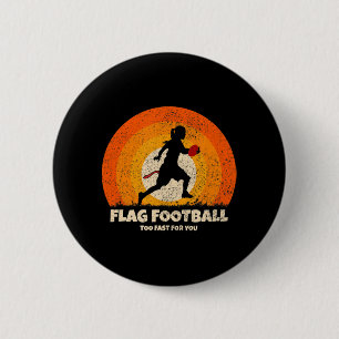 Flag Football Girl Women Fast for you on Flag Foot 6 Cm Round Badge