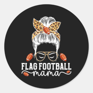 Flag Football Mama Messy Bun Flag Football Player  Classic Round Sticker