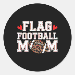 Flag Football Mum Funny Flag Football Player Mum  Classic Round Sticker