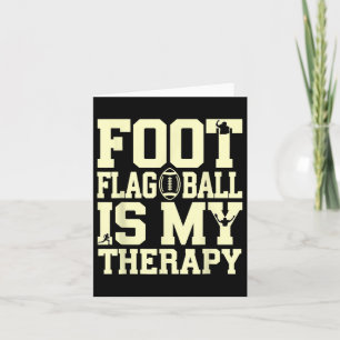 Flag Football Therapy Funny Quote Player Coach Fan Card