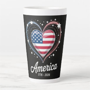 Flag Heart 1776 2026 July 4th 250th Birthday Latte Mug