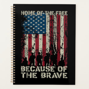 Flag Home Of The Free Because Of The Brave Veteran Planner