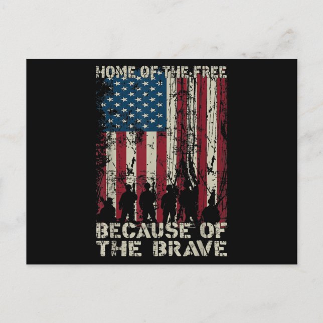 Flag Home Of The Free Because Of The Brave Veteran Postcard (Front)