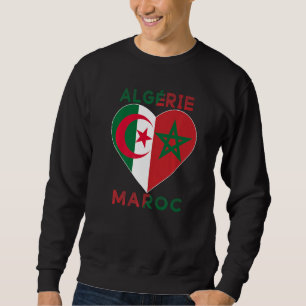 Flag Love Morocco Algeria I Love Morocco Algeria S Sweatshirt