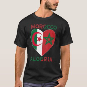 Flag Love Morocco Algeria, I Love Morocco Algeria T-Shirt