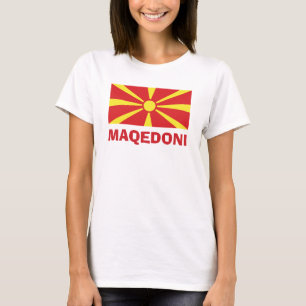Flag of Macedonia Maqedoni T-Shirt