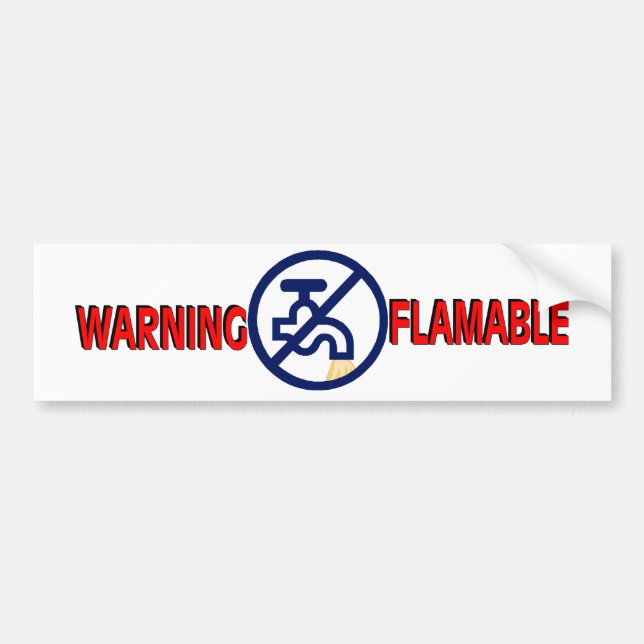 FLAMABLE WATER BUMPER STICKER (Front)
