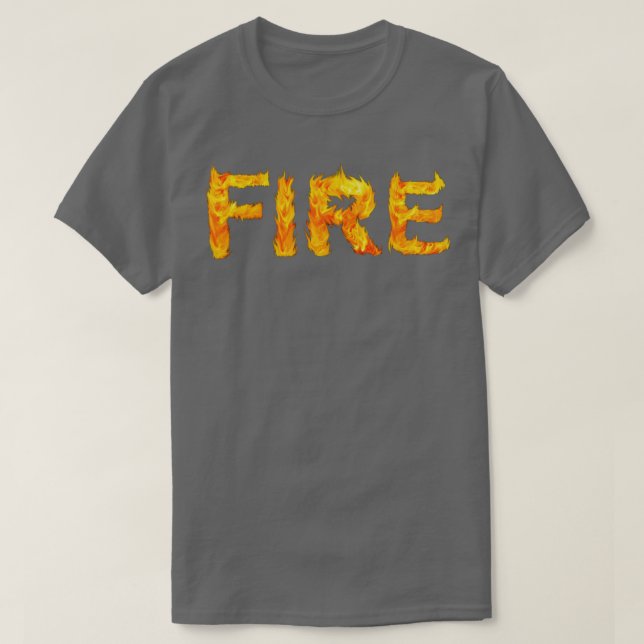 Flames Fire Typography  Novelty Popular Slang Word T-Shirt (Design Front)