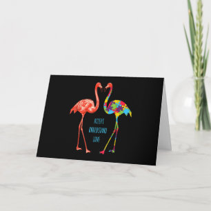 Flamingo Accept Understand Love Autism Flamingo Card