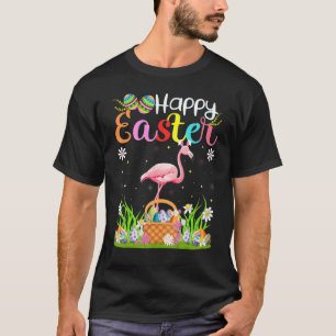 Flamingo Bird Bunny Egg Hunting Flamingo Happy Eas T-Shirt