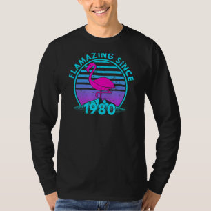 Flamingo Birthday Born 1980 Flamazing T-Shirt