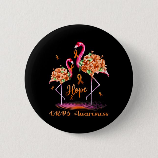 Flamingo CRPS Awareness  6 Cm Round Badge (Front)