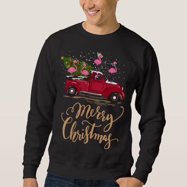 Flamingo Driving Christmas Tree Red Truck Flamingo Sweatshirt (Front)