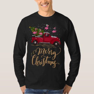 Flamingo Driving Christmas Tree Red Truck Flamingo T-Shirt