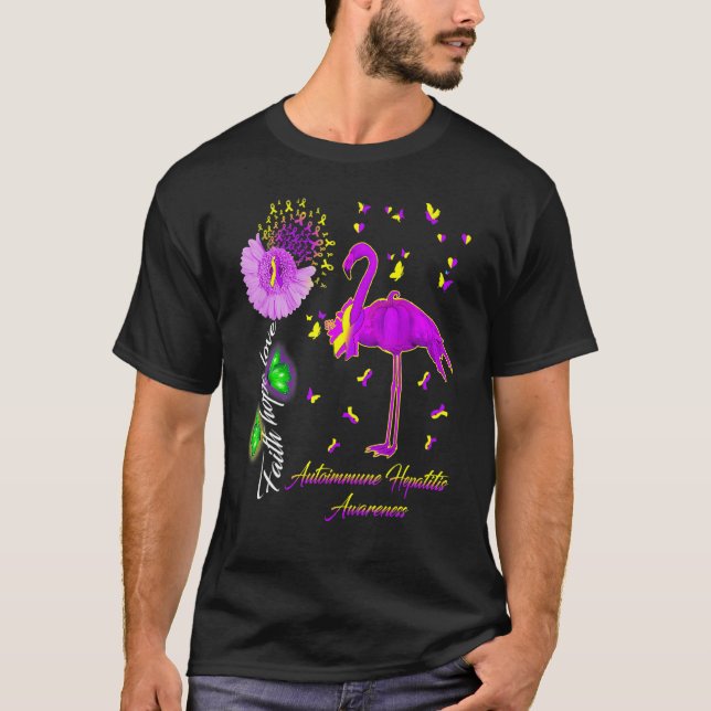 Flamingo Faith Hope Love Autoimmune Hepatitis Awar T-Shirt (Front)