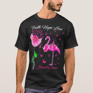 Flamingo Faith Hope Love Breast Cancer Awareness  T-Shirt