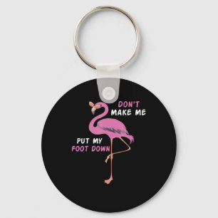Flamingo Flamingo With Glasses Dont Make Me Put Key Ring